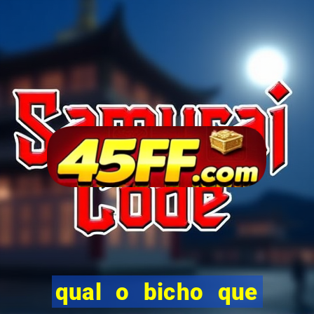 qual o bicho que vai dar hoje